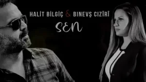 Bînevş Cizîrî & Halit Bilgiç Sen Albüm Kapağı