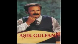 Bizim Eller Aşık Gülfani