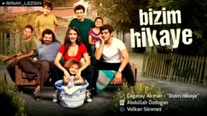 Bizim Hikaye Jenerik Müzik Albüm Kapağı