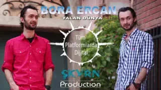 Bora Ercan Yalan Dünya