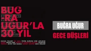 Buğra Uğur Gece Düşleri