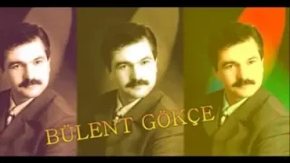 Bülent Gökçe Ayşem