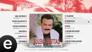Bülent Serttaş Hanım Kızlar