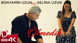 Bünyamin Uzun Selina Uzun Ölmedik Albüm Kapağı