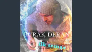 Burak Deran Ağlayan Gitarın Yalnızlığı