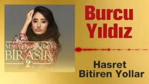 Burcu Yıldız Hasret Bitiren Yollar Albüm Kapağı