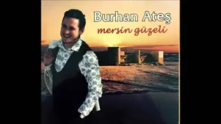 Burhan Ateş Kuşlar Kadar Olmadık