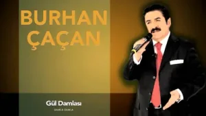 Burhan Çaçan Gül Damlası Albüm Kapağı