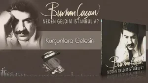 Burhan Çaçan Kurşunlara Gelesin Albüm Kapağı
