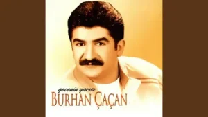 Burhan Çaçan Sana Bir Türkü Söylesem