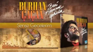 Burhan Çaçan Sensiz Gecelerim Albüm Kapağı