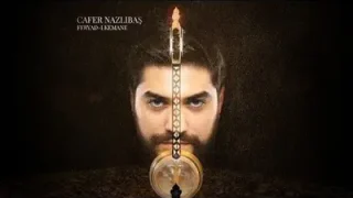 Cafer Nazlıbaş Dert Makamı