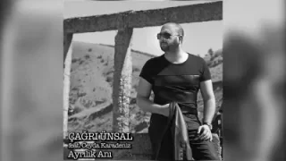 Çağrı Ünsal Feat. Ceyda Karadeniz Ayrılık Anı