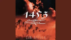 Can Atilla 1453 Fetih Albüm Kapağı