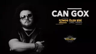 Can Gox İçimde Ölen Biri