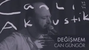 Can Güngör Değişmem Albüm Kapağı