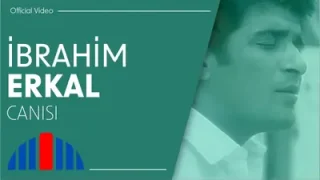 Canısı İbrahim Erkal