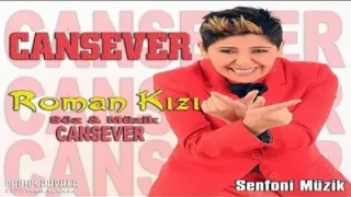 Cansever Roman Kızı