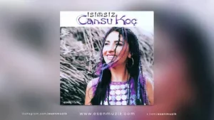 Cansu Koç Doyulur mu