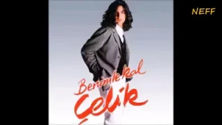 Çelik – Nazına Ölüyorum