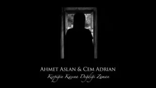 Cem Adrian – Kirpiğin Kaşına Değdiği Zaman