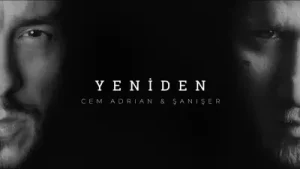 Cem Adrian, Şanışer – Yeniden