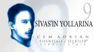 Cem Adrian – Sivas’ın Yollarına Albüm Kapağı