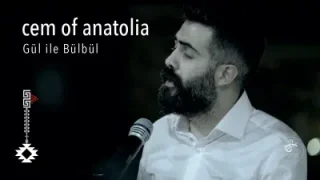 Cem Of Anatolia Gül Bülbül Cem Doğan