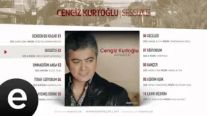 Cengiz Kurtoğlu Sessizce Albüm Kapağı