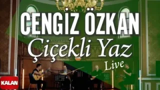 Cengiz Özkan Kalan Live