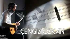 Cengiz Özkan – O Yar Gelir Albüm Kapağı