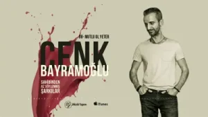 Cenk Bayramoğlu Mutlu Ol Yeter
