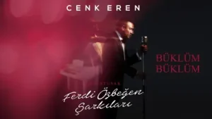Cenk Eren Büklüm Büklüm