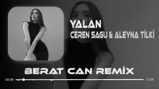 Ceren Sagu Yalan Remix