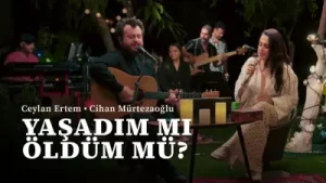 Ceylan Ertem & Cihan Mürtezaoğlu Yaşadım Mı Öldüm Mü Albüm Kapağı