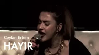 Ceylan Ertem Hayır