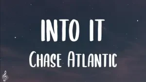Chase Atlantic Into It Lyrics Albüm Kapağı