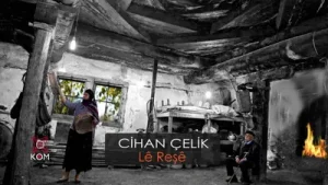Cihan Çelik Lê Reşê