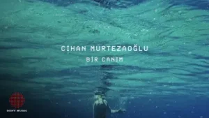 Cihan Mürtezaoğlu Bir Canım Albüm Kapağı