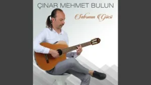 Çınar Mehmet Bulun Sabrımın Gücü Akustik Albüm Kapağı