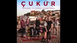 Çukur Dizi Müzikleri Kavuşma