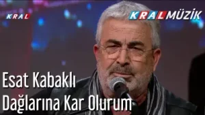Dağlarına Kar Olurum Esat Kabaklı
