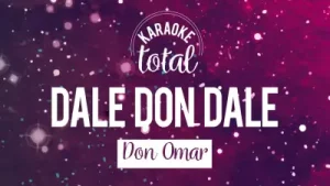 Dale Don Dale Don Omar Karaoke Con Coros Albüm Kapağı