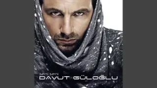 Davut Güloğlu Ağlarım