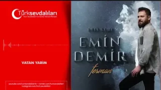 Deli Kurt & Emin Demir – Vatan Yarim