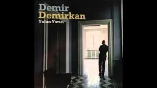 Demir Demirkan Hayyam Gelip Kral Olsa