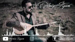 Deniz Ilgan Sen Ölme Gardaşım Albüm Kapağı