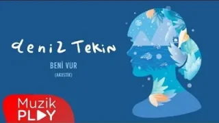 Deniz Tekin Beni Vur Piyanolu Akustik