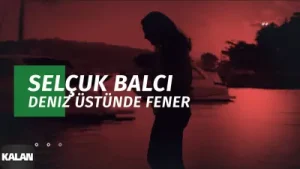Deniz Üstünde Fener Şarkısını Albüm Kapağı