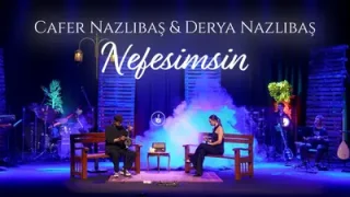 Derya Nazlıbaş Sen Benim Nefesimsin